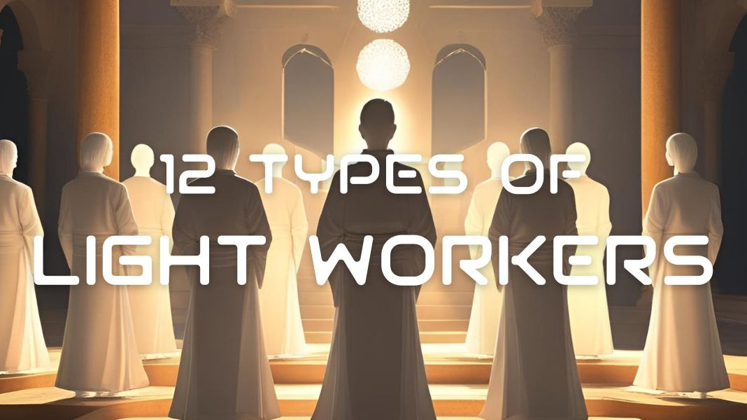 12 Types of Light Workers | GFL - GFL