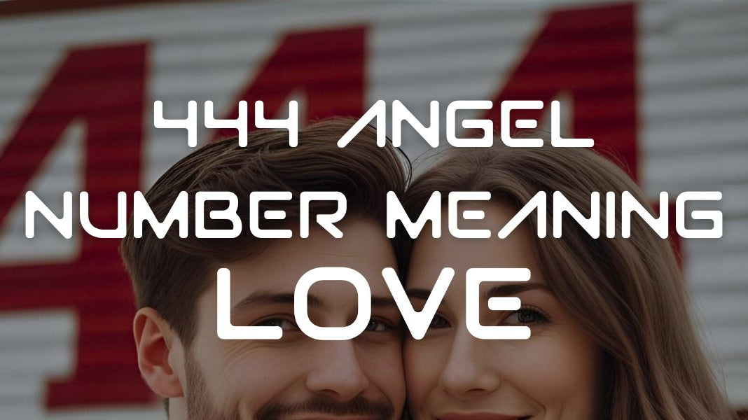 444 Angel Number Meaning Love | Spiritual Insight - GFL