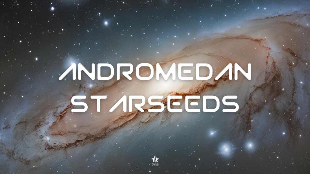 Are You an Andromedan Starseed? 15 Traits, Signs, Mission, and More - GFL