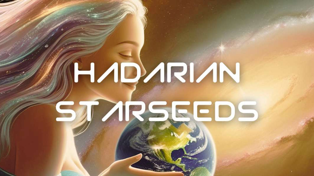 Hadarian Starseed: Signs, Traits & Soul Mission on Earth - GFL