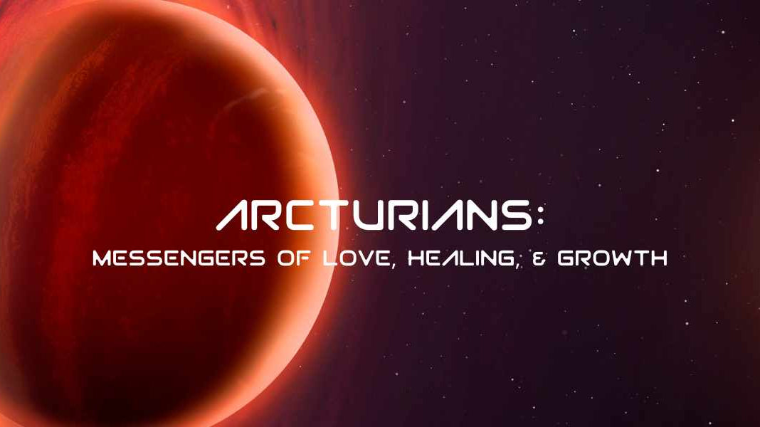 What Are Arcturians? Messengers of Love, Healing, and Growth - GFL