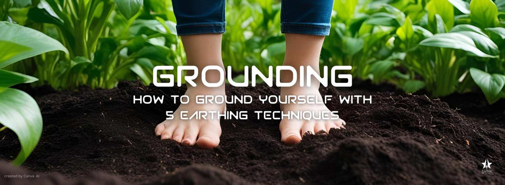 What Is Grounding? How to Ground Yourself With 5 Earthing Techniques