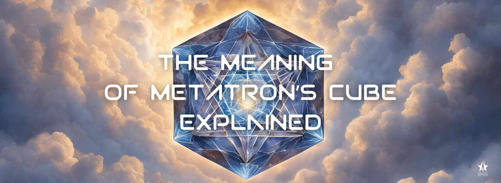 What is the meaning of Metatron's Cube in Sacred Geometry?