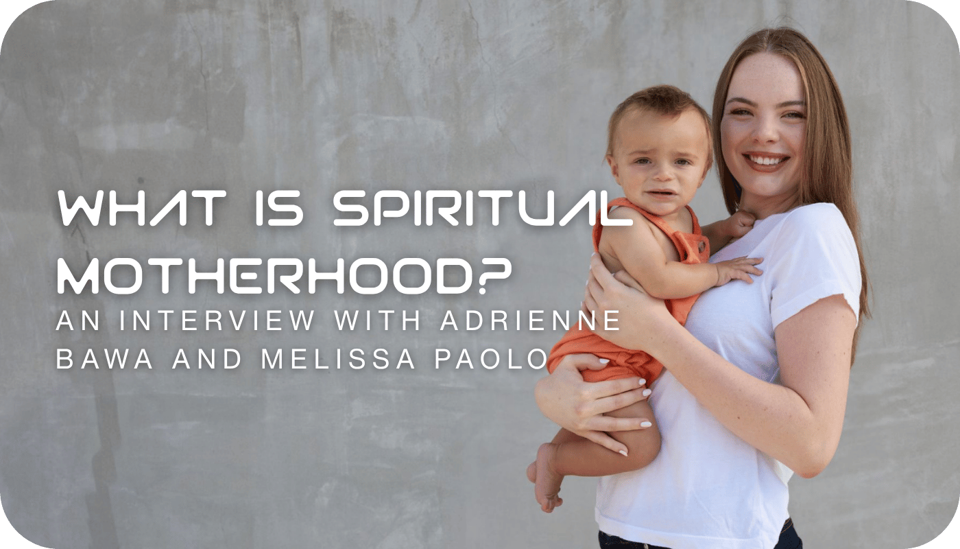a young mother holding her child against a gray backdrop what is spiritual motherhood