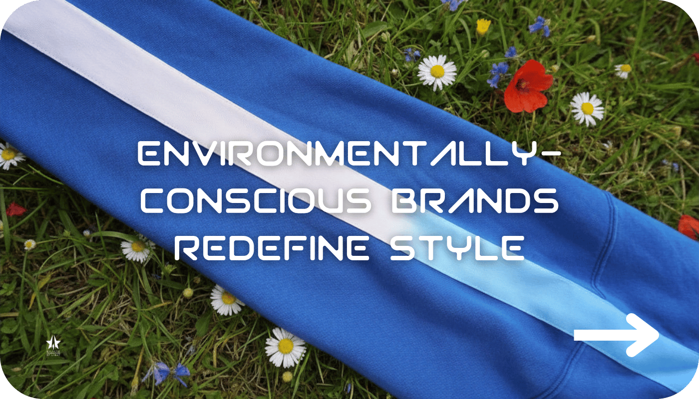 Environmentally Conscious Clothing - Redefines Style