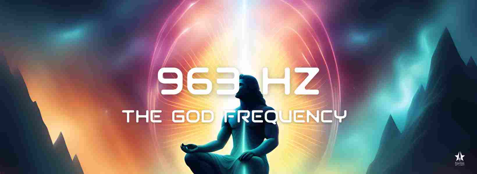 The God Frequency: Discover the Transformative Power of 963 Hertz - GFL