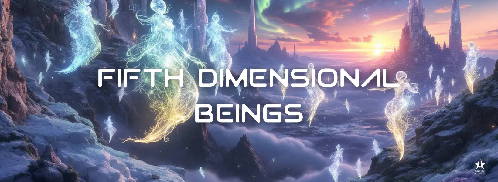 What are Fifth Dimensional Beings? - GFL
