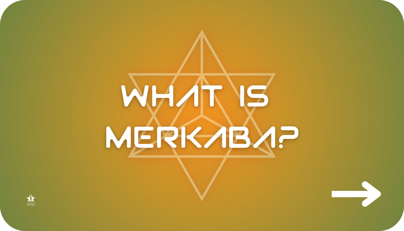 What Is Merkabah?