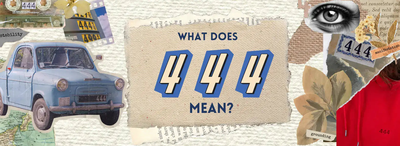 444 collage with what does 444 mean